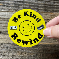 Be Kind Rewind VHS -Retro Vinyl Sticker!