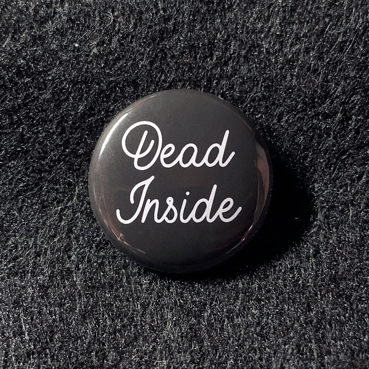 DEAD INSIDE & Do Not Disturb Goth Button Set.