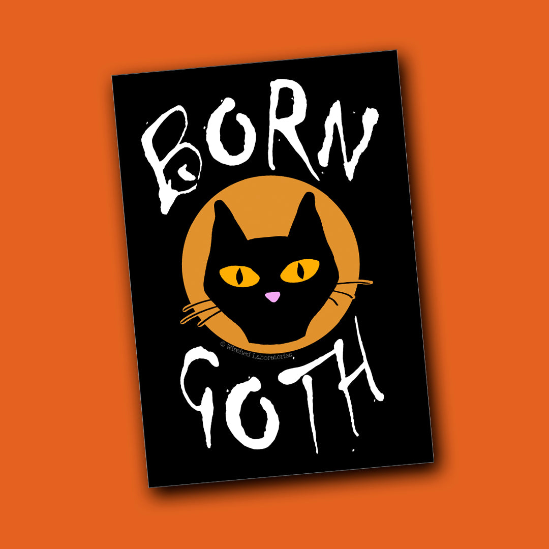 Born Goth - Vinyl Sticker!