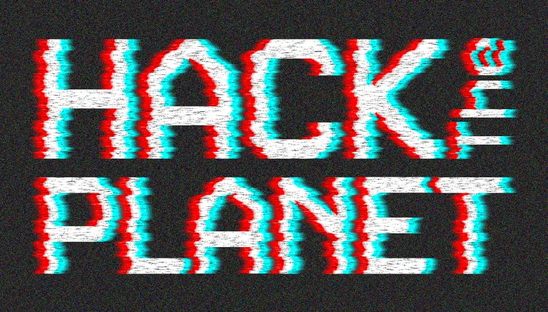 Hack The Planet Sticker!