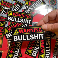 Warning Bullshit! TWO Sticker pack!
