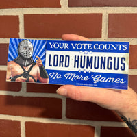 Vote Lord Humungus Bumper Sticker