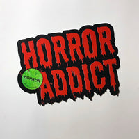 HORROR ADDICT Vinyl Sticker! Large 5.5"