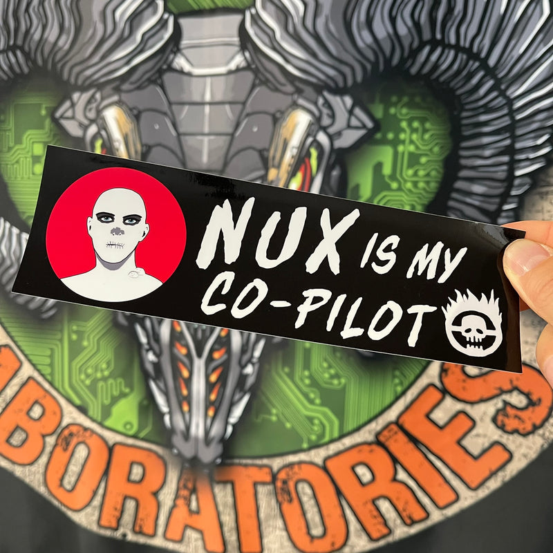 Nux Is My Co-Pilot Bumper Sticker